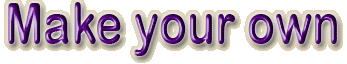Make your own